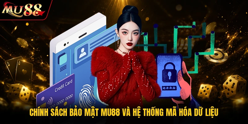 Chính sách bảo mật MU88 và hệ thống mã hóa dữ liệu