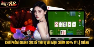 Chơi Phỏm Online