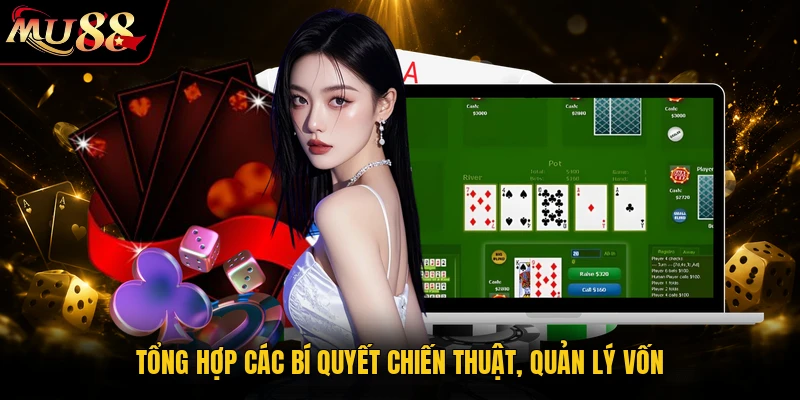 Tổng hợp các bí quyết chiến thuật, quản lý vốn